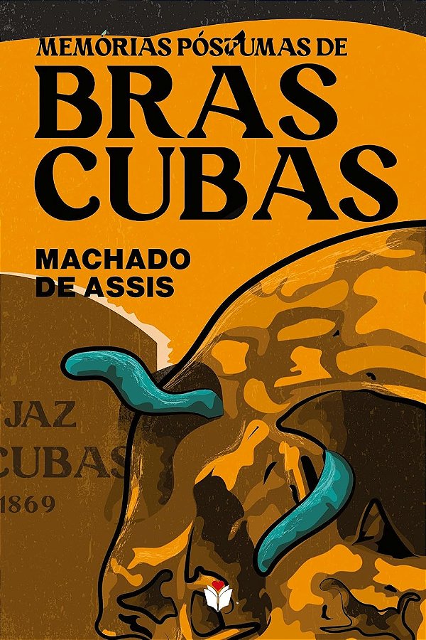 Memórias Póstumas De Brás Cubas