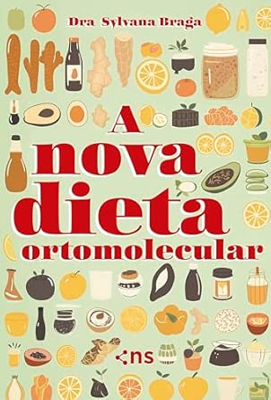 PRÉ-VENDA: Nova Dieta Ortomolecular