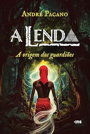 PRÉ-VENDA: A Lenda - A Origem dos Guardiões
