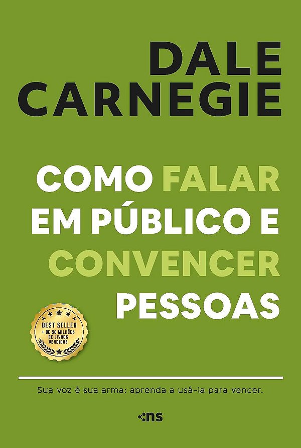 Como falar em público e convencer pessoas - Dale Carnegie