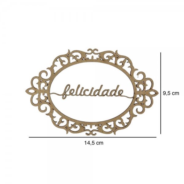 Aplique Moldura Arabesco "Felicidade" 14,5x9,5 - 2157