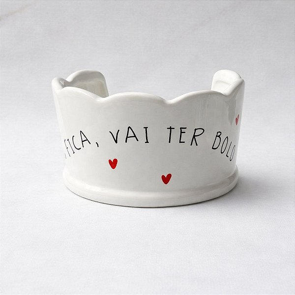 Porta Bolo de Cerâmica - "Fica, vai ter bolo"