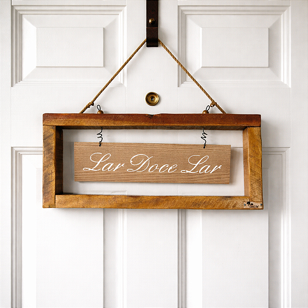 Placa Decorativa “Lar Doce Lar” - Madeira Nobre