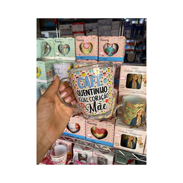 Caneca Decorada Café Quentinho Igual Coração de Mãe Lanty