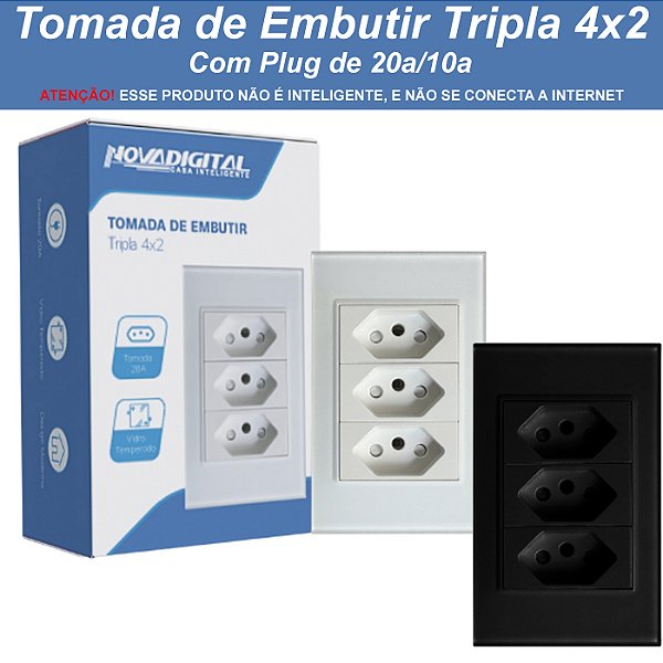 Tomada de Embutir 4x2 Tripla de 20a e 10a Padrão Linha Nova Digital - NÃO É SMART.
