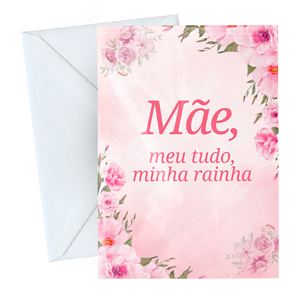 Cartão Comemorativo Dia das Mães 10x15cm Minha Rainha C/5 unid
