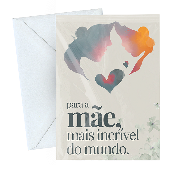 Cartão Comemorativo Dia das Mães 10x15cm Mãe Mais Incrível C/5 unid