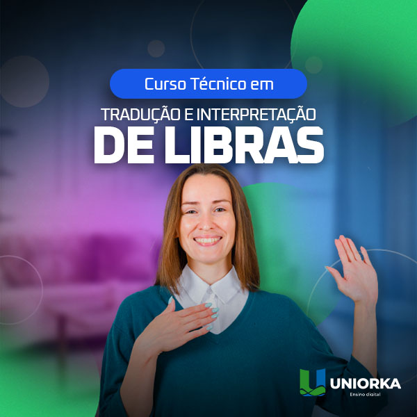 Curso Técnico em Tradução e Interpretação de  Libras EaD