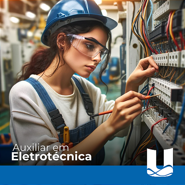 Curso de Auxiliar em Eletrotécnica