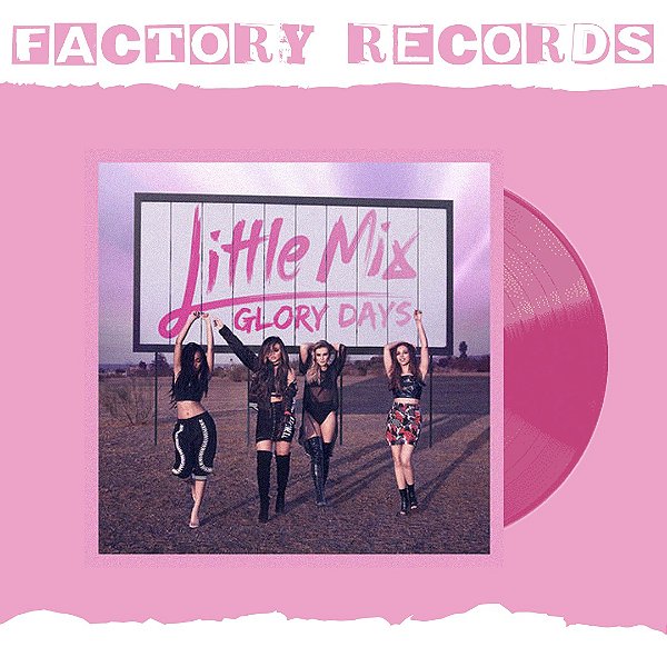 Little Mix - Glory Days - LP
