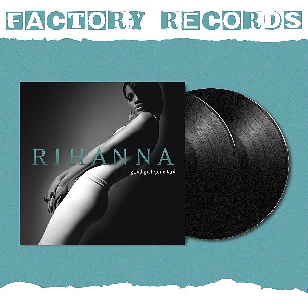 Rihanna - Good Girl Gone Bad - LP