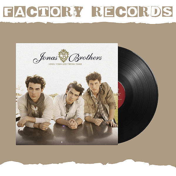 Jonas Brothers - Lines, Vines and Trying Times - LP