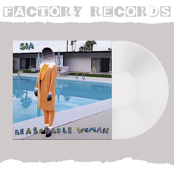 Sia - Reasonable Woman (Clear Edition) - LP