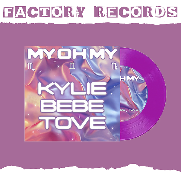 Kylie Minogue - My Oh My (feat. Bebe Rexha & Tove Lo) - LP 7''