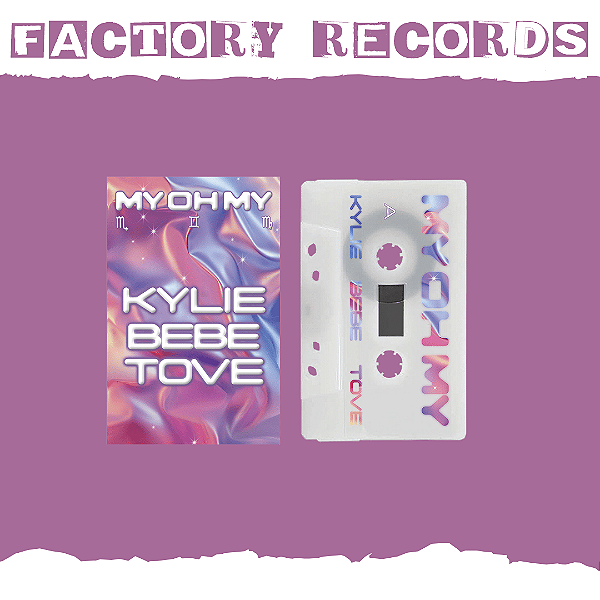 Kylie Minogue - My Oh My (feat. Bebe Rexha & Tove Lo) - Fita Cassete