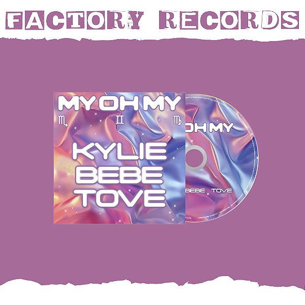 Kylie Minogue - My Oh My (feat. Bebe Rexha & Tove Lo) - CD