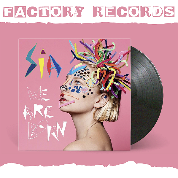 Sia - We Are Born - LP