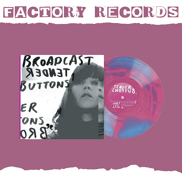 Broadcast - Tender Buttons (Vinyl Me, Please Exclusive) - LP