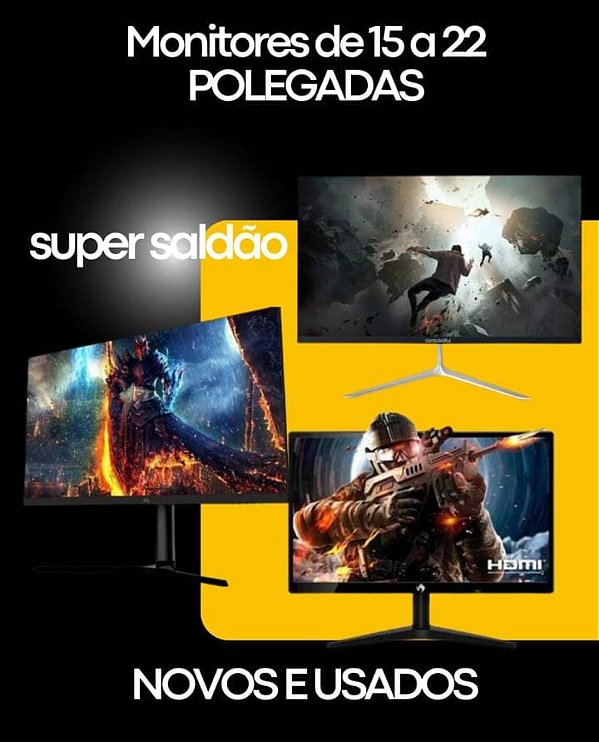 MONITORES DE 15 A 22 POLEGADAS - NOVOS E USADOS