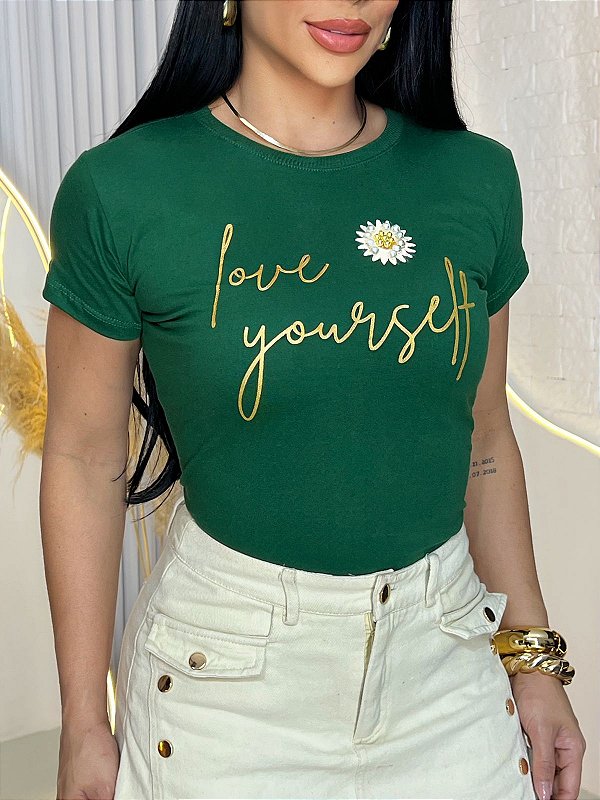 TSHIRT FEMININA ALGODÃO LOVE YOURSELF / VERDE BANDEIRA