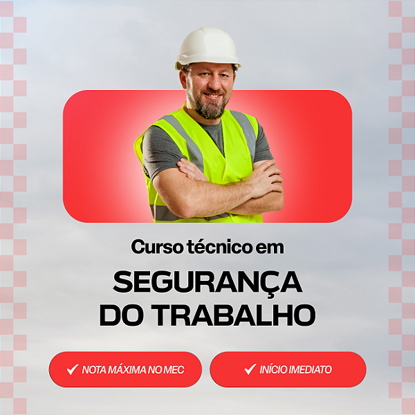 Curso Técnico em Segurança do Trabalho EaD