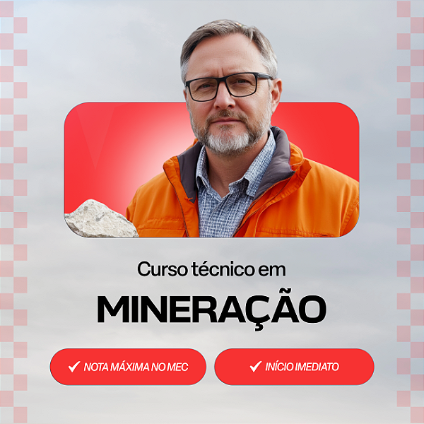 Curso Técnico em Mineração EaD