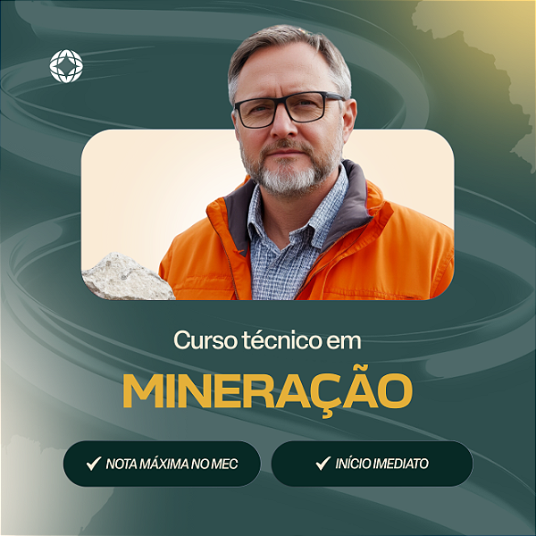Curso Técnico em Mineração EaD