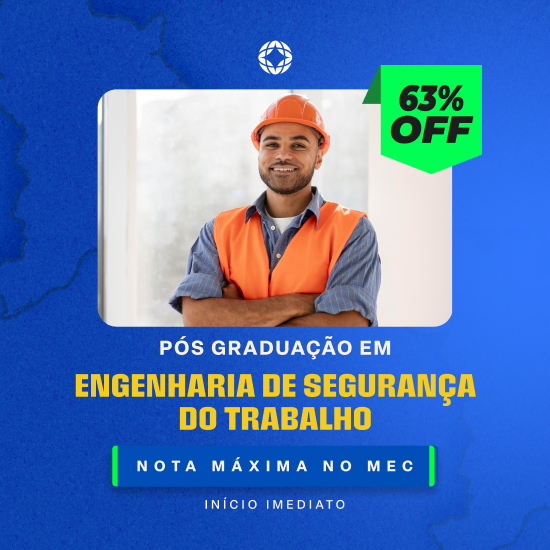 Pós Graduação Engenharia de Segurança do Trabalho EaD