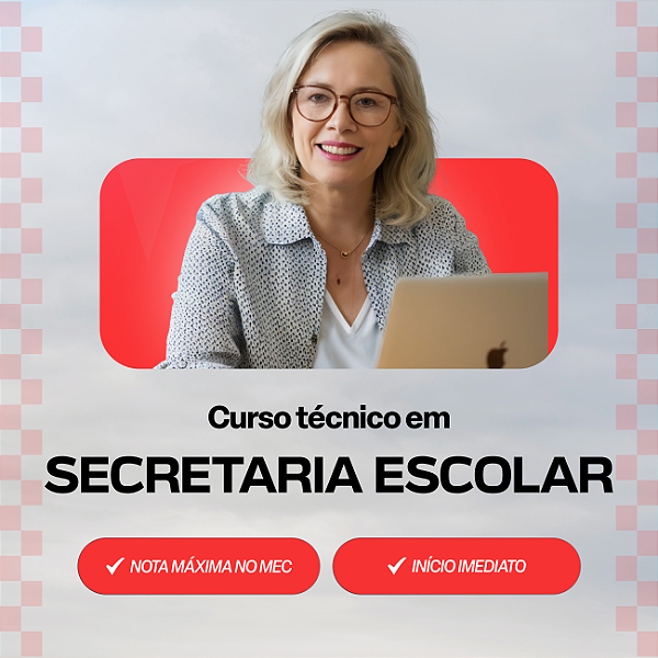 Curso Técnico em Secretaria Escolar EaD
