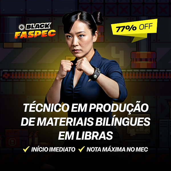 Curso Técnico em Produção de Materiais Bilíngue em Libras EaD