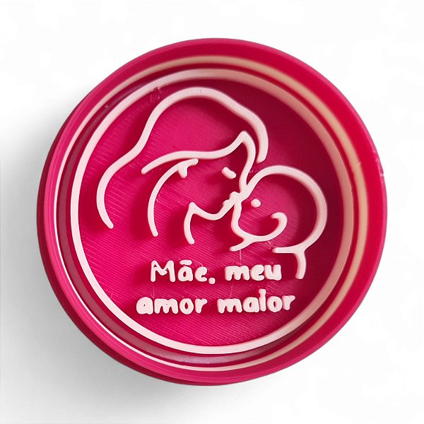 Cortador e Marcador 3D - Mãe amor Maior (Dia das Mães)