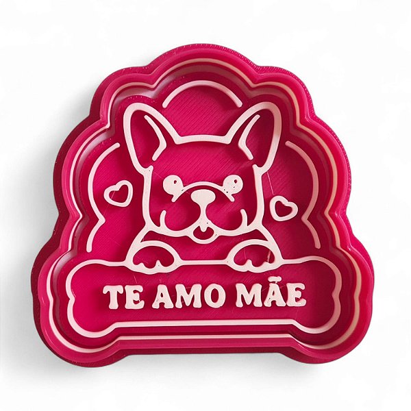 Cortador e Marcador 3D - Te amo mãe Pet (Dia das Mães)