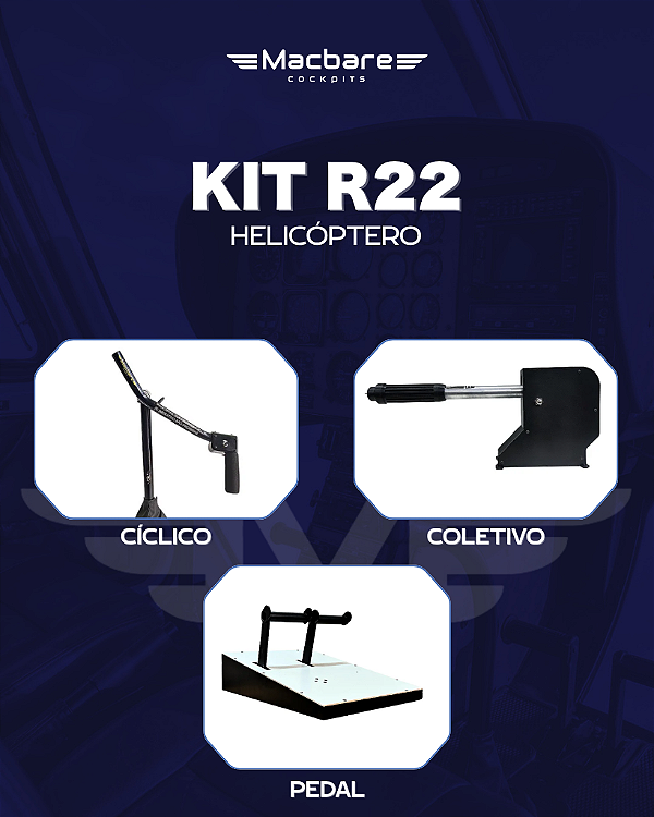 Kit Helicóptero R22/R44 - Mac-Coletivo + Mac-Cíclico + Mac-Rudders