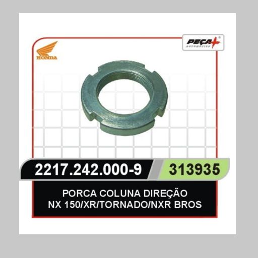 PORCA COLUNA DIREÇÃO INF NXR 150/XRE 300/XR 250/XRE 19O x