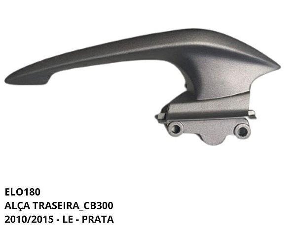 ALÇA TRAS CB 300 2009/2015 L/E PRATA MOD ORIG J