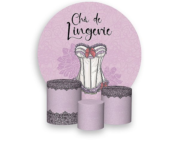 Painel De Festa Redondo 1,50 x 1,50 + Trio De Capas Cilindro - Chá Lingerie Corpete Laços 001