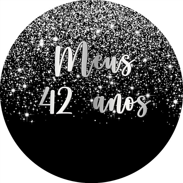 Painel De Festa Redondo 1,50x1,50 - Meus 43 Anos Efeito Glitter Prata 025