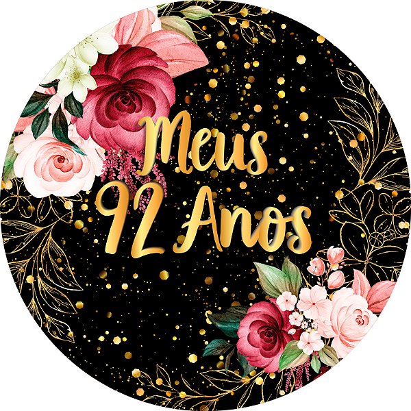 Painel De Festa Redondo 1,50x1,50 - Meus 92 Anos Dourado Floral 091