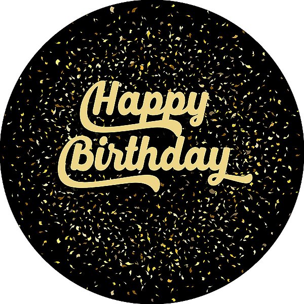 Painel De Festa Redondo 1,50x1,50 - Happy Birthday Efeito Brilhos Dourado 155