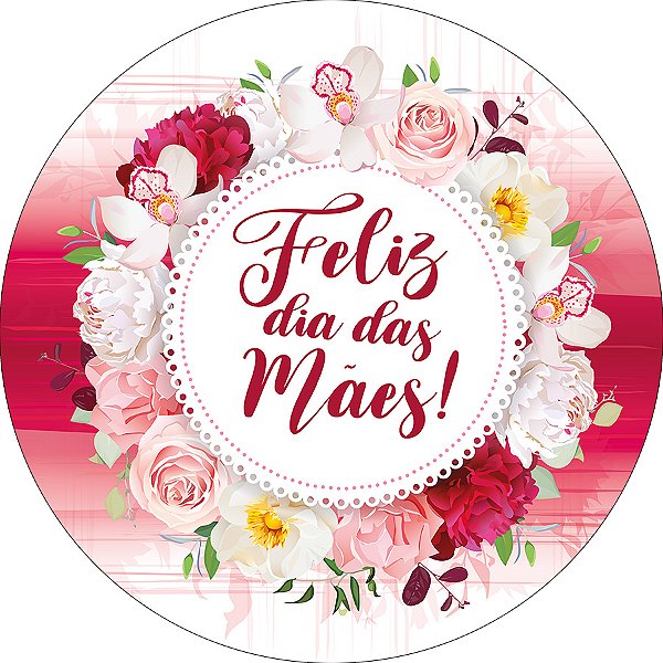 Painel De Festa Redondo 1,50x1,50 - Dia das Mães com Flores 008