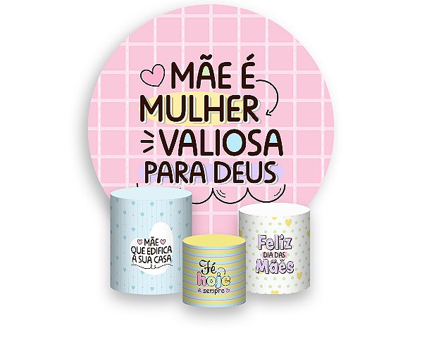 Painel De Festa Redondo 1,50 x 1,50 + Trio De Capas Cilindro - Dia das Mães Cristão 063