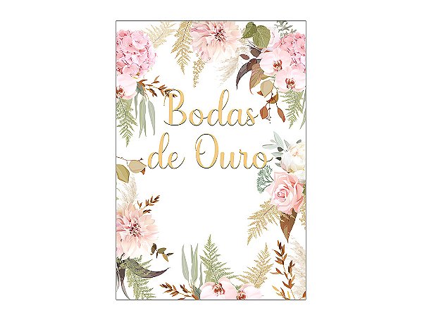 Painel De Festa Vertical 1,50 x 2,20 - Bodas de Ouro Floral 031