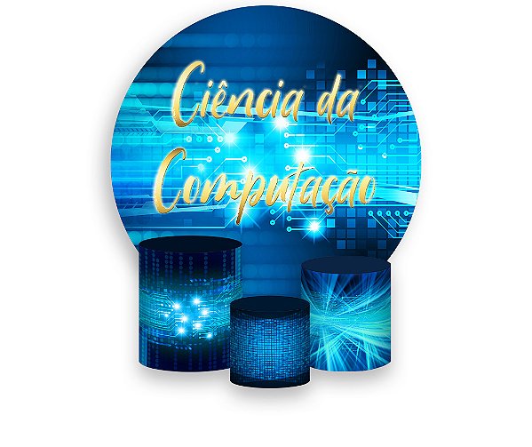 Painel De Festa Redondo 1,50 x 1,50 + Trio De Capas Cilindro - Profissão Ciência da Computação 026
