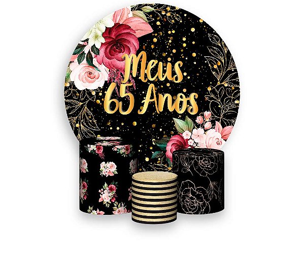 Painel De Festa Redondo 1,50 x 1,50 + Trio De Capas Cilindro - Flores Meus 65 Anos Dourado 084