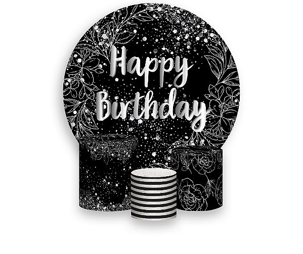 Painel De Festa Redondo 1,50 x 1,50 + Trio De Capas Cilindro - Efeito Brilhos Happy Birthday Prateado 149