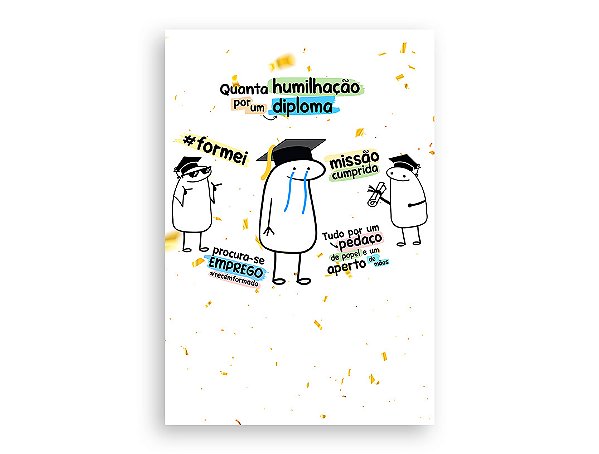 Painel De Festa Vertical 1,50 x 2,20 - Flork Humilhação Pelo Diploma 013