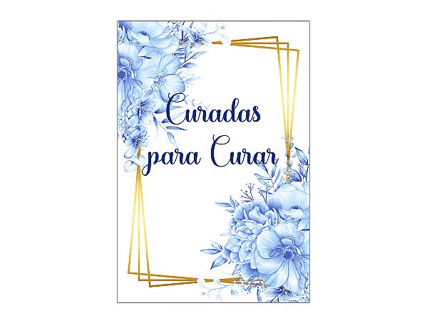 Painel De Festa Vertical 1,50 x 2,20 - Curadas Para Curar Floral Azul 026