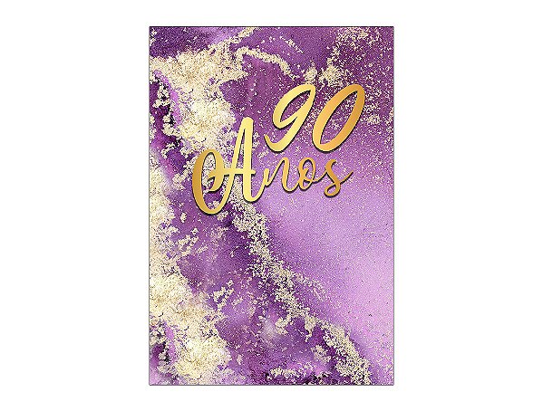 Painel De Festa Vertical 1,50 x 2,20 - Efeito Mármore Roxo com Dourado 90 Anos 044