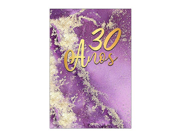 Painel De Festa Vertical 1,50 x 2,20 - Efeito Mármore Roxo com Dourado 30 Anos 050