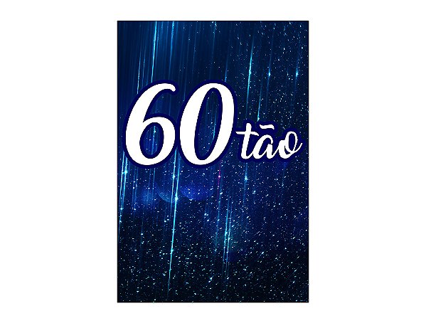 Painel De Festa Vertical 1,50 x 2,20 - 60 Anos 60TÃO Azul 179